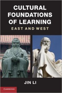Cultural Foundations of Learning by Jin Li